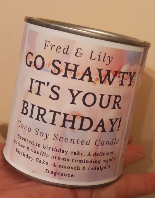 Go Shawty Birthday Candle Scented in Birthday Cake