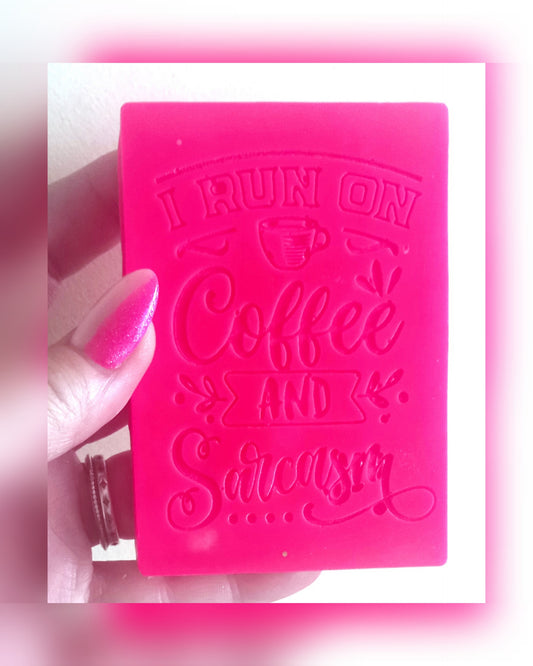 Coffee and Sarcasm Quote Wax Melt Slab